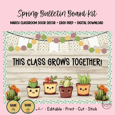 Cactus Theme , Plant Theme Bulletin Board Kit ,Spring Kindness Classroom Decoration, Summer Door Decor