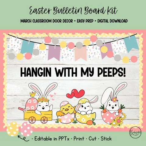 Easter Bulletin Board Kit Hanging With My Peeps | Spring Classroom Door Decor