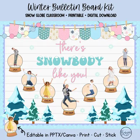 Editable "There's Snowbody Like You" Winter Bulletin Board Kit