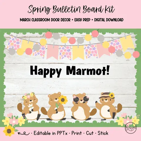 Happy Marmot Spring Bulletin Board Kit | Animal Classroom Door Decor | Editable Display