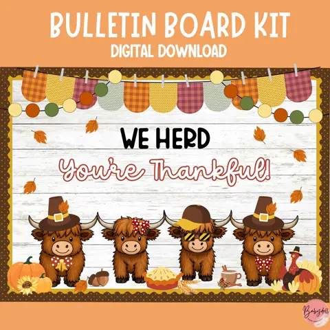 Highland Cow Thanksgiving Bulletin Board Kit: Boho Farmhouse Classroom Decor (PDF, PNG, PPT Files)