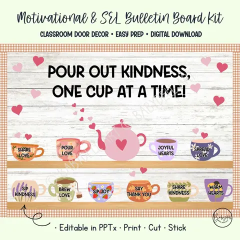 Kindness Bulletin Positivitea Teacup Classroom Door Decor Display
