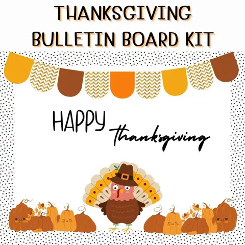 Printable Thanksgiving Bulletin Board Kit for Classroom or Door Decor
