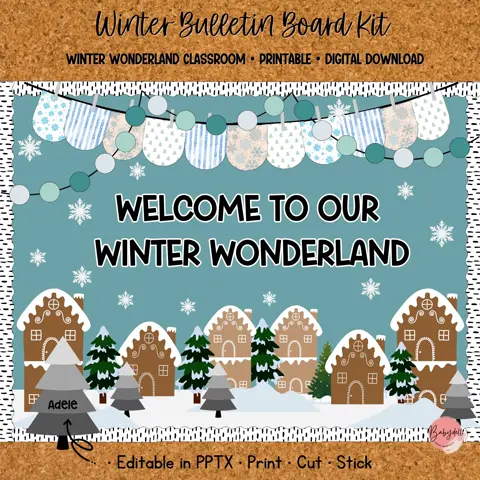 Printable Winter Wonderland Bulletin Board Kit for a Cozy Gingerbread Classroom