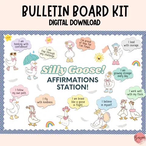 Silly Goose Affirmations Bulletin Board Kit: Positive Classroom Decor (Digital Download)
