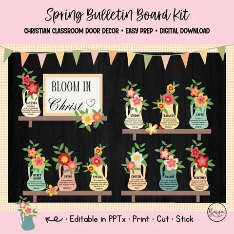 Spring Bulletin Kit Bloom in Christ Christian Bible Verse Decor