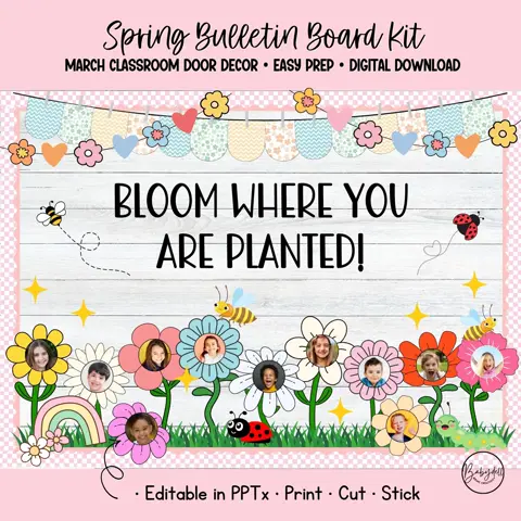 Spring Bulletin Kit Bloom Where You Are Planted Classroom Door Decor Photo Craft