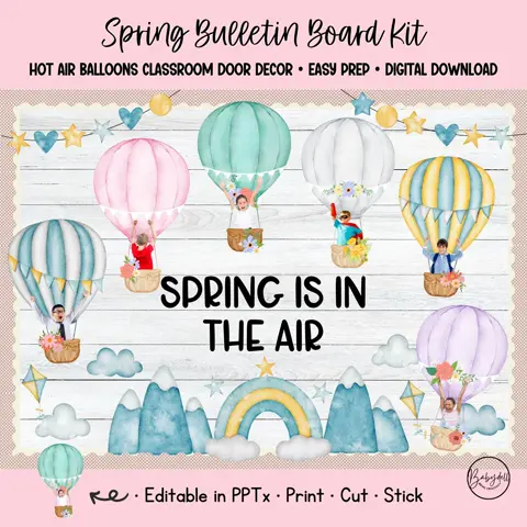 Spring Bulletin Kit Hot Air Balloon Classroom Door Decor Editable Student Photos