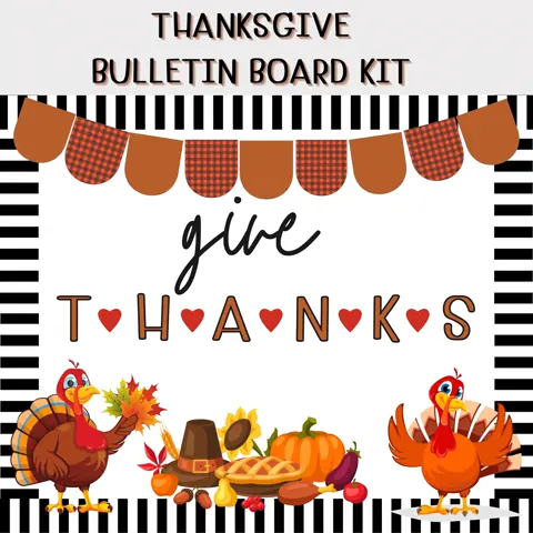Thanksgiving Bulletin Board Kit: Thankful Turkey Classroom Decor