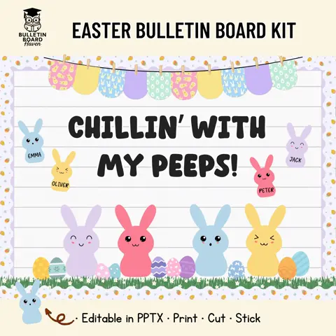 Easter Bulletin Board Kit Chillin With My Peeps Classroom Door Decor Editable Names