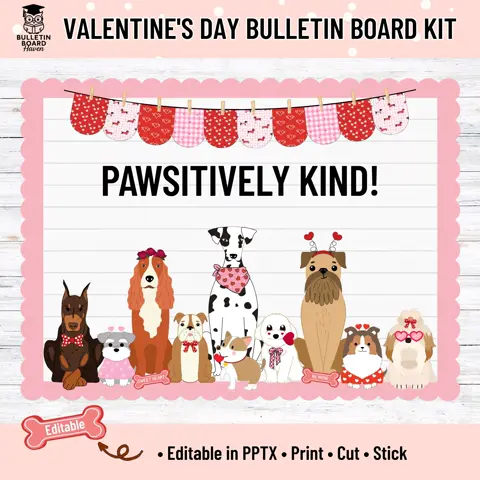 Pawsitively Kind Valentine’s Day dog bulletin board kit