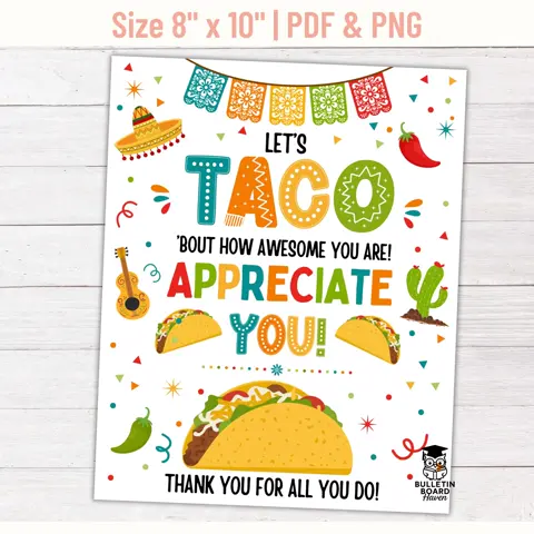 Taco appreciation sign printable for teacher thank you and fiesta staff recognition
