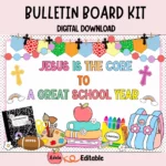 "Editable Christian bulletin board decor with the phrase 'Jesus is the Core' designed for back to school"