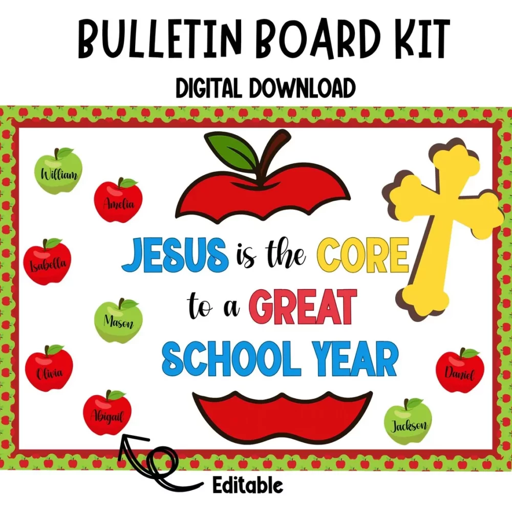 Jesus is the Core Christian Bulletin Board | Editable Back to School Decor