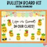 Editable bulletin board kit featuring colorful pineapple designs for classroom decor