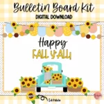 Editable back to school bulletin board decor featuring a farmhouse theme with sunflowers and a truck.