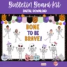 Colorful editable skeleton bulletin board kit for Halloween classroom decor.