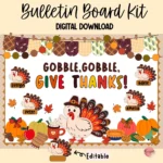 Editable Thanksgiving turkey bulletin board kit designed for classroom use.