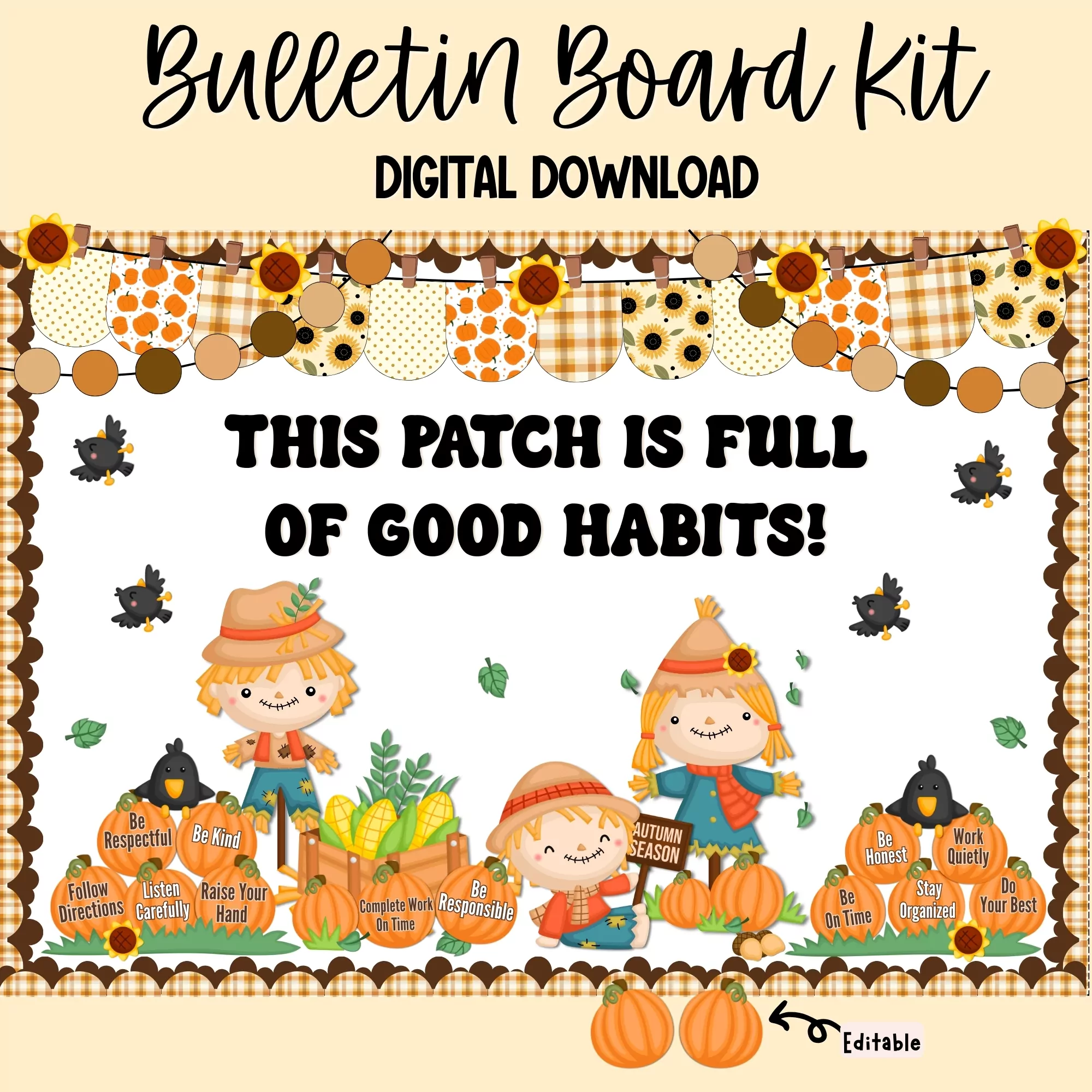 Editable Fall Good Habits Bulletin Board Kit | Classroom Pumpkin Patch Decor