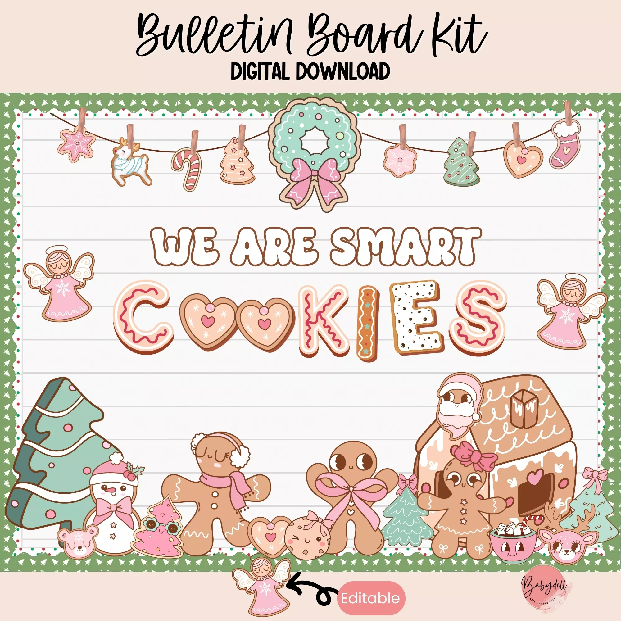 We Are Smart Cookies Gingerbread Classroom Bulletin Board Kit
